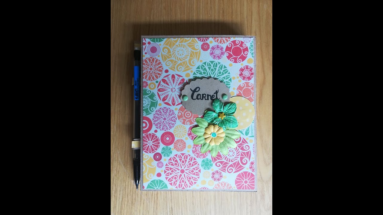 Tuto scrapbooking carnet décoré - Carnet scrapé tutoriel - Tutoriel