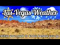 ☀️ Las Vegas Weather Update 2022 🌬️ Know before you Come! 🌨️ image