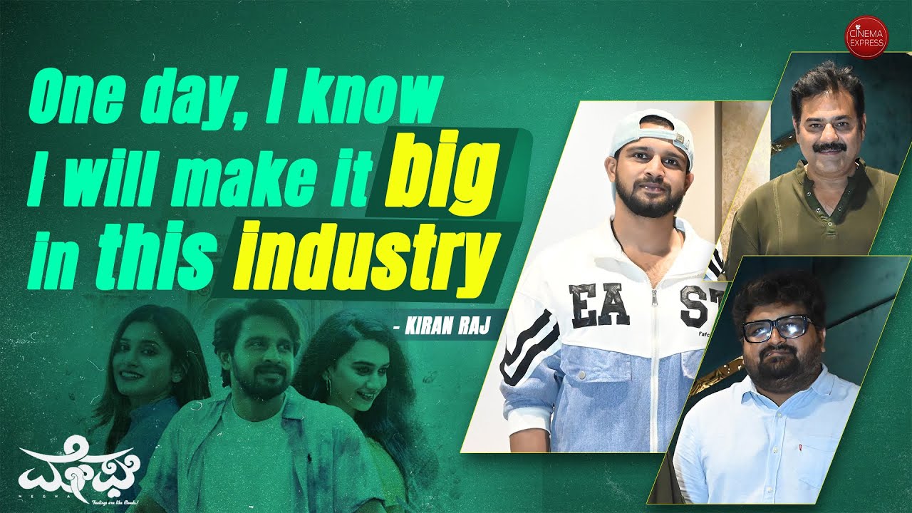 Kiran Raj: The struggle isn't new to me, but the environment is | Megha ...