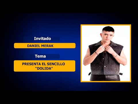 Entrevista a Daniel Merak | Presenta su sencillo &quot;Dolida&quot;