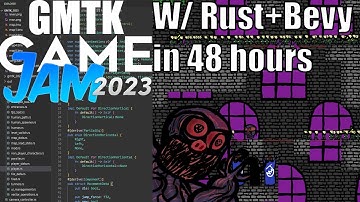 Making a Rust Game with Bevy in 48 hours: GMTK Game Jam 2023