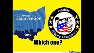 Dayton Hamvention or The Findlay Military Show 2019 descisions! @ForbiddTV