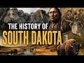 The Blood, Gold, and Battles that Built South Dakota