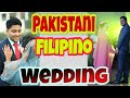 Pakistani - Filipino Wedding (Lahore, Pakistan)