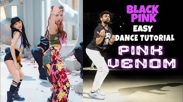 BLACKPINK - ‘Pink Venom’ M/V | Super Easy Dance Tutorial | Full Tutorial video