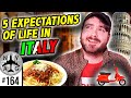Expat Expectations of Life in Italy