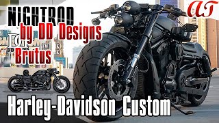 Harley-Davidson NIGHTROD Custom by DD Designs: BRUTUS * A&T Design