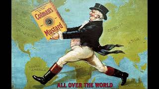 Colonel Colman of the Mustard Club - Colman's Mustard Advertising Song