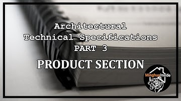How to start your technical specs paper “Product Section” (part 3)