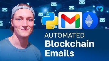 Send Automatic Emails Triggered By Blockchain Events Using Python & Moralis Streams