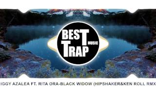 Iggy Azalea Feat Rita Ora - Black Widow (Hipshaker & Ken Roll Remix)
