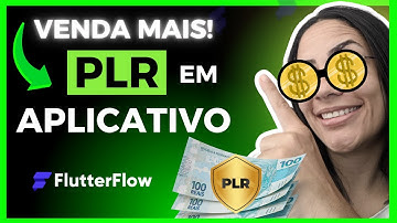 [LUCRE ALTO] Como Transformar PLR em Aplicativo com FlutterFlow (Passo a Passo)