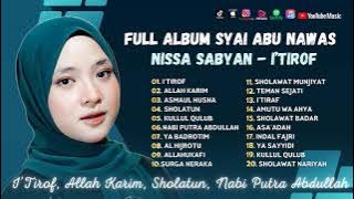 I'TIROF (SYAIR ABU NAWAS) - ALLAH KARIM - NISSA SABYAN | Sholawat Terbaru