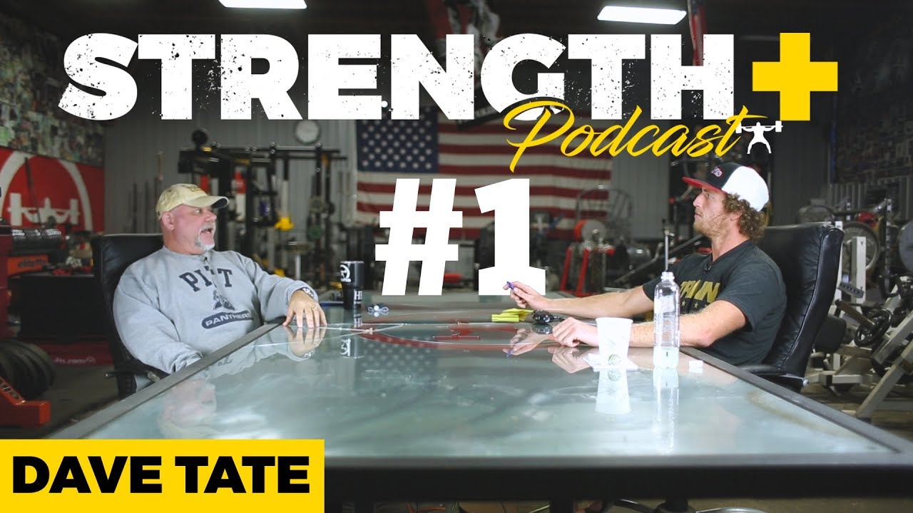 Strength Plus Podcast #1 - Dave Tate | elitefts.com athletenschmiede
