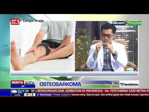 Video: Osteosarcoma (osteosarcoma) - Penyebab, Gejala Dan Rawatan Osteosarcoma