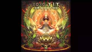 XoXo (FR) & T.I.T - Tropical Origin