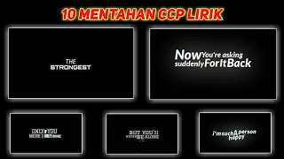 KUMPULAN MENTAHAN CCP LIRIK LAGU 📌 FREE DOWNLOAD || COCOK BUAT STORY WA ⚠️