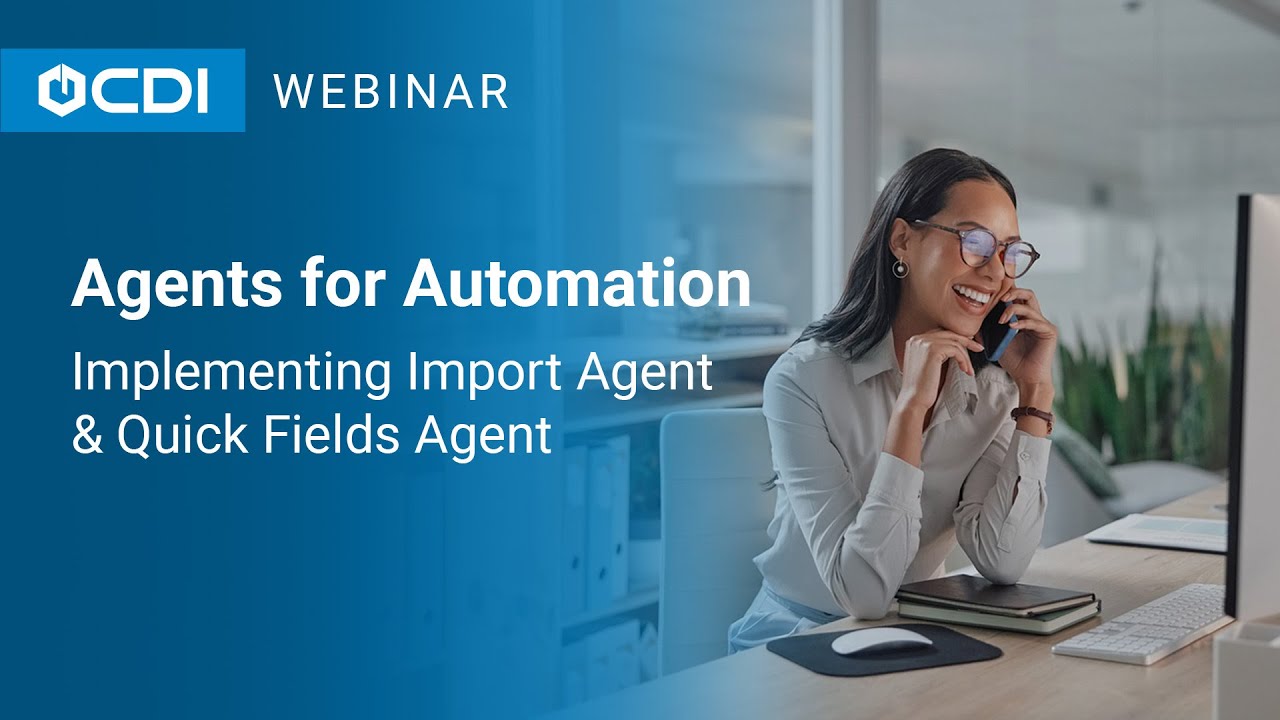 Laserfiche Tutorial: Agents for Automation - Implementing Import Agent & Quick Fields Agent