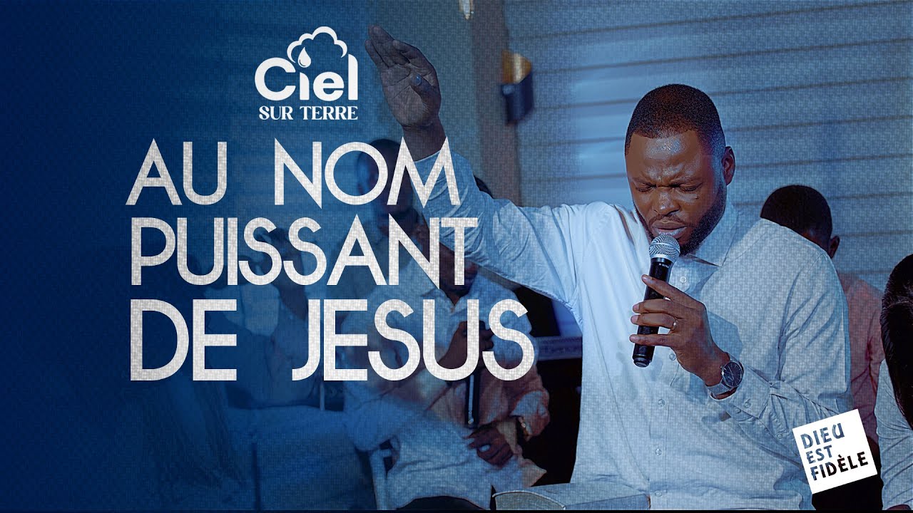 AU NOM PUISSANT DE JESUS
