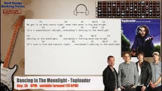 🎸 Dancing In The Moonlight - Toploader Guitar Backing Track with chords and lyrics