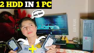 PC mai 2 HDD ya SSD kaisa install kare