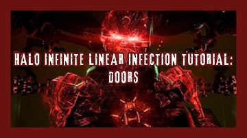 HALO INFINITE LINEAR INFECTION TUTORIAL | DOOR SCRIPTS!