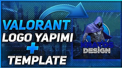 VALORANT LOGO YAPIMI + TEMPLATE !!