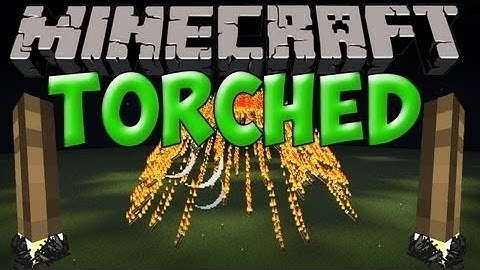 Minecraft -  Mod Marathon - Torched Mod! Light up your Minecraft world... LITERALLY!
