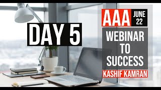 Day 5 AAA Webinar to success for June 22 exams by Kashif Kamran-FCCA