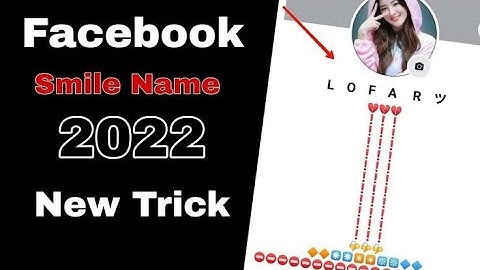 How to make smile name facebook id 2022 || smile name fb account kaise banaye 2022