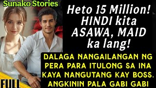 Heto 20 MILLION! AANAKAN kita kapalit pampagamot ng INA mo!  