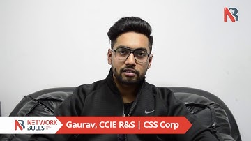 Gaurav Shares Network Bulls CCIE R&S Training & Job Placement Reviews