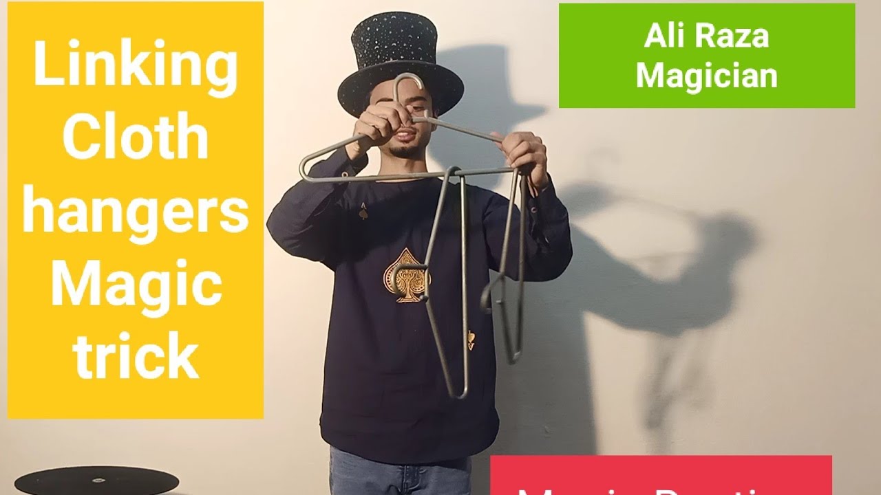 Linking Cloth hangers magic trick Alirazamagician YouTube
