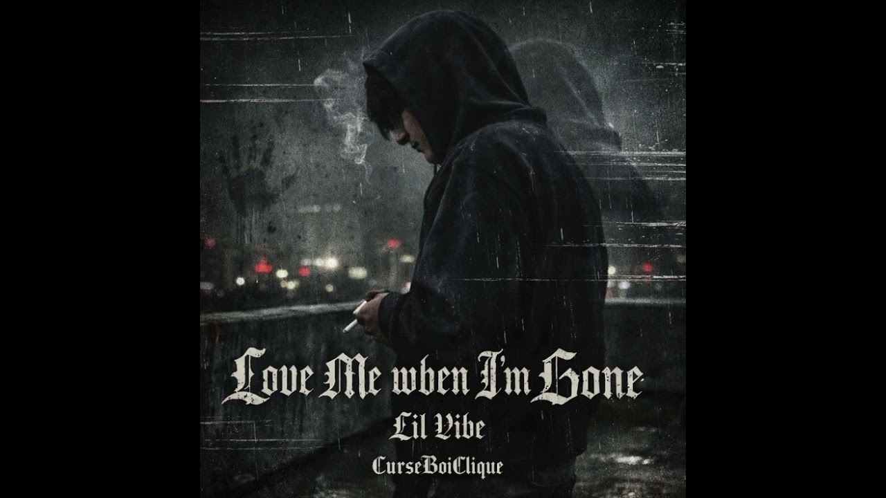 Love Me When I’m Gone