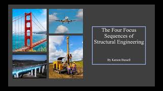 Structural Engineering Focus Sequences- Karson Bussell