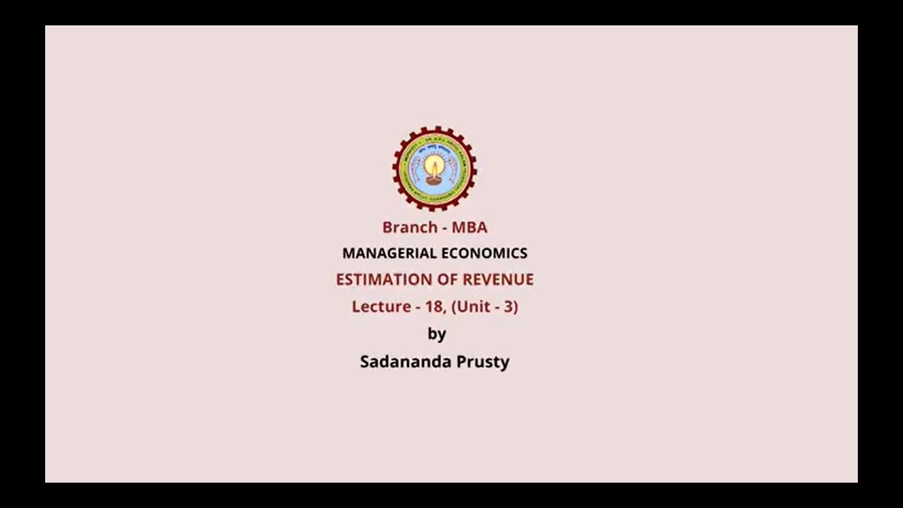 Managerial Economics  | Estimation of Revenue | AKTU Digital Education