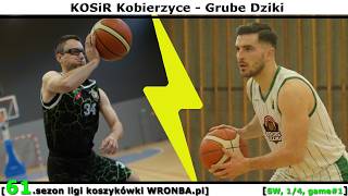 [WRONBA, 61.sezon] 16.05.2026: KOSiR Kobierzyce - Grube Dziki [SW, 1/4, g#1]