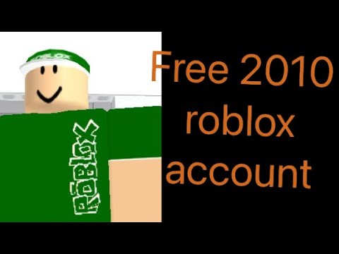 2010 Roblox Account Giveaway - YouTube