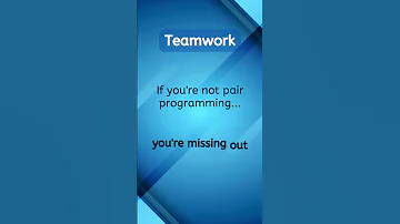 If you're not pair programming...