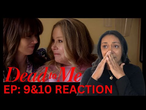 DEAD TO ME Season 3 Episodes 9 & 10 FINALE REACTION