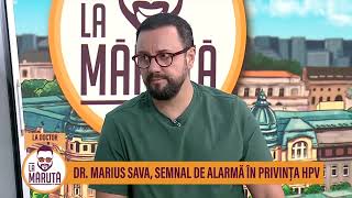 Dr. Marius Sava, semnal de alarmă în privința HPV