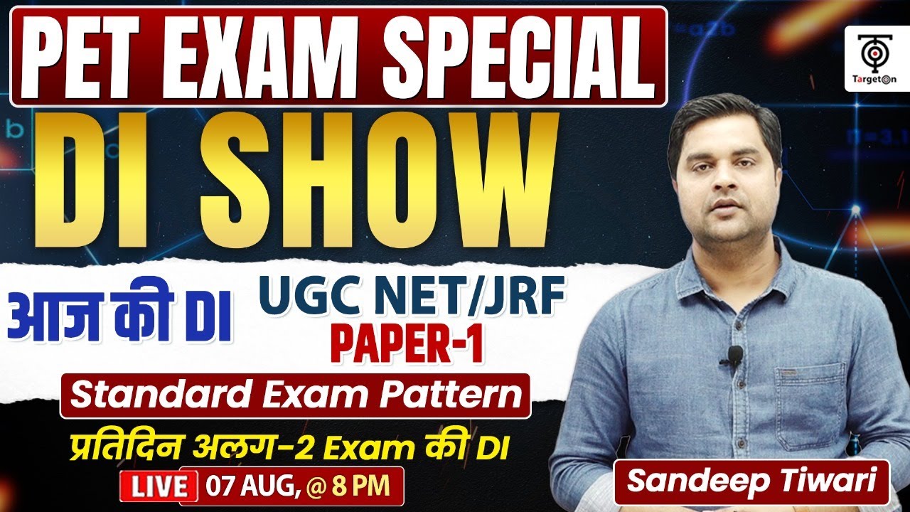 UPSSSC PET EXAM SPECIAL  | Maths | DI SHOW UGC NET PAPER 1st | Graph & Table By Sandeep Tiwari