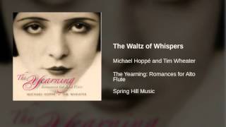 Michael Hoppé and Tim Wheater - The Waltz of Whispers