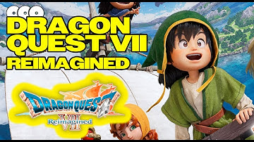 Dragon Quest VII Reimagined Hands-On Gameplay Preview