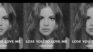 Lose you to love me (lyrics) bsw ...