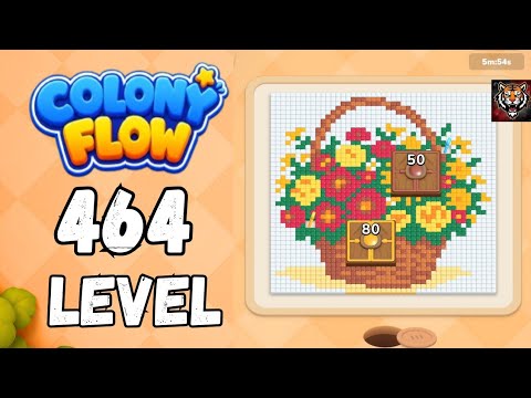 Colony Flow Level 464