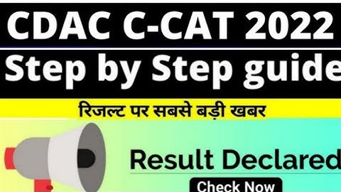 CDAC C-CAT result 2022 today; Where and how to download