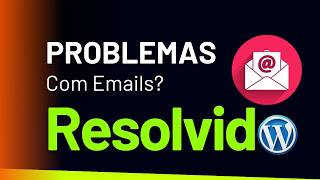Aula 10-WordPress Não Envia Emails? Resolva Com SMTP (Passo a Passo)