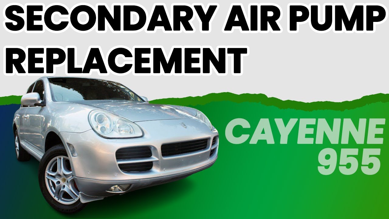 Porsche 955 Cayenne Secondary Air Pump Replacement (200408) YouTube