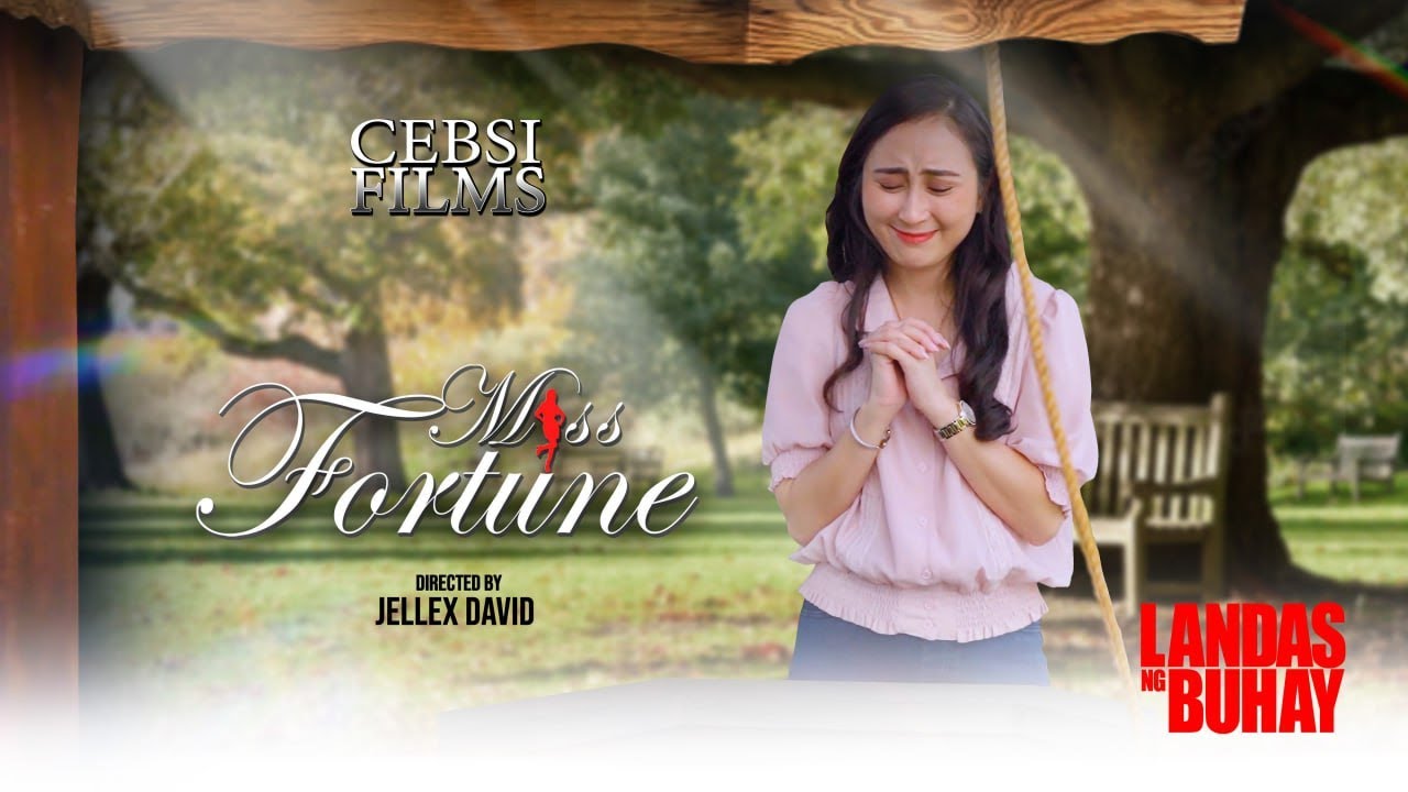 MISS FORTUNE | Landas Ng Buhay